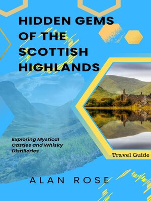 cover image of Hidden Gems of the Scottish Highlands